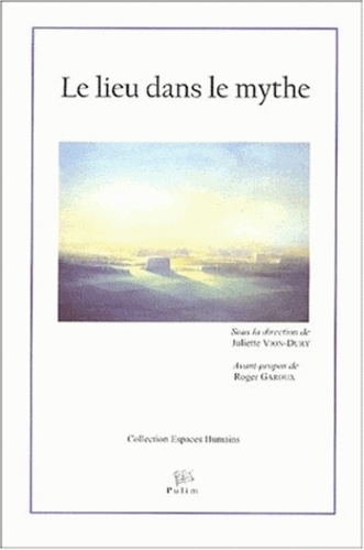 Le lieu dans le mythe