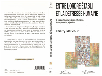 Entre l'ordre établi et la détresse humaine - Thierry Maricourt