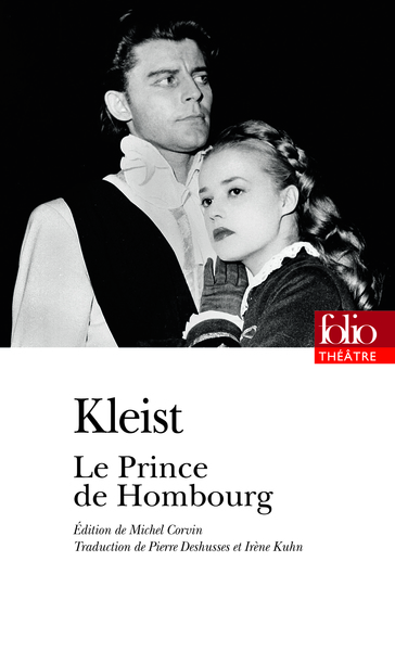 Le Prince de Hombourg - Heinrich von Kleist