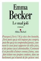 Le Mal joli - Emma Becker