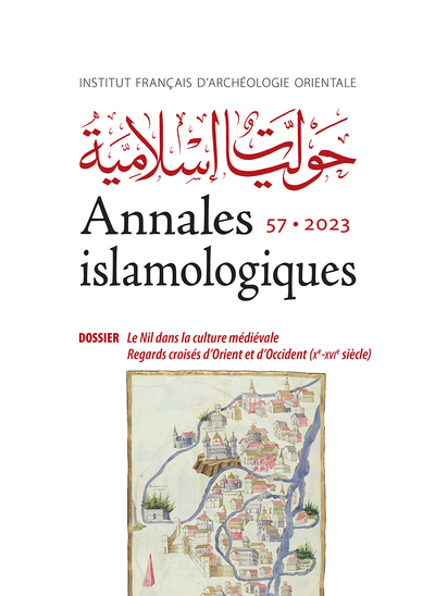 Annales islamologiques N° 57, novembre 2023 Volume 57