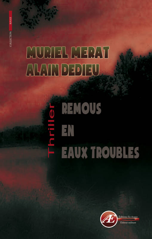 Remous en eaux troubles - roman policier - Muriel Mérat