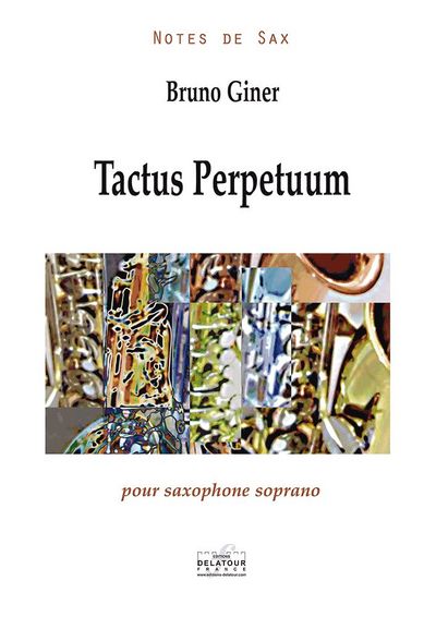 Tactus Perpetuum, Pour Saxophone Soprano