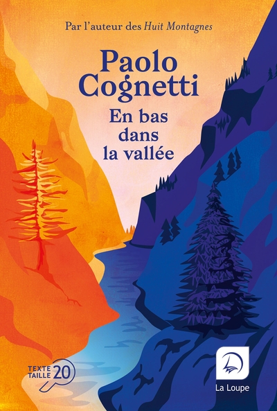 En bas dans la vallée - Paolo Cognetti