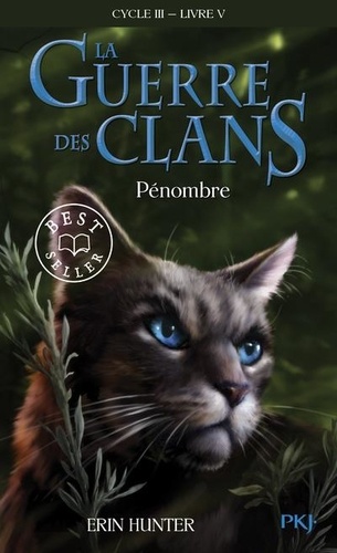 La guerre des clans : le pouvoir des étoiles (Cycle III) Volume 5