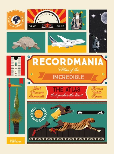 Recordmania - Atlas Of The Incredible, The Atlas Of The Incredible