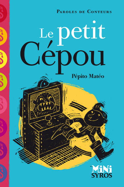 Petit Cepou - Pépito Matéo