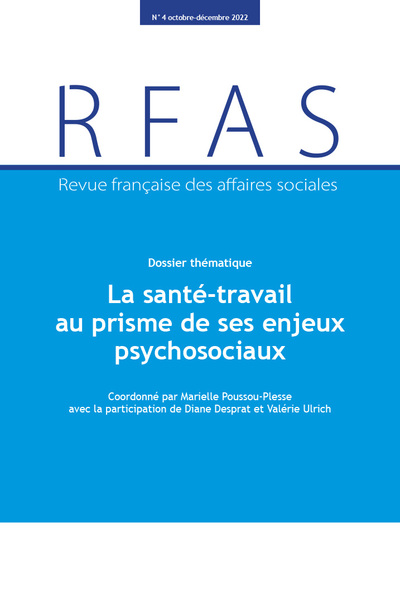 La santé-travail au prisme de ses enjeux psychosociaux