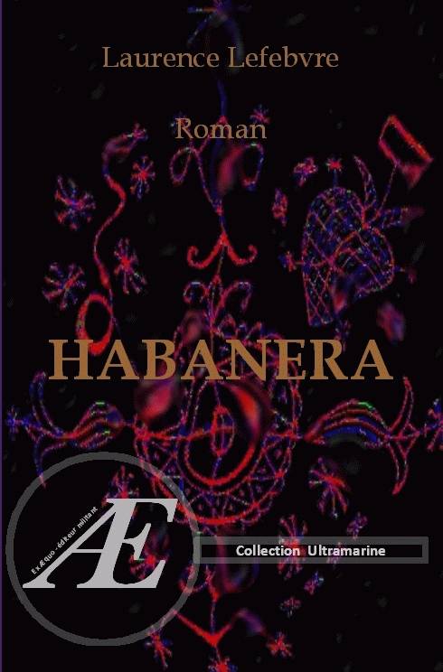 Habanera - Roman, Roman