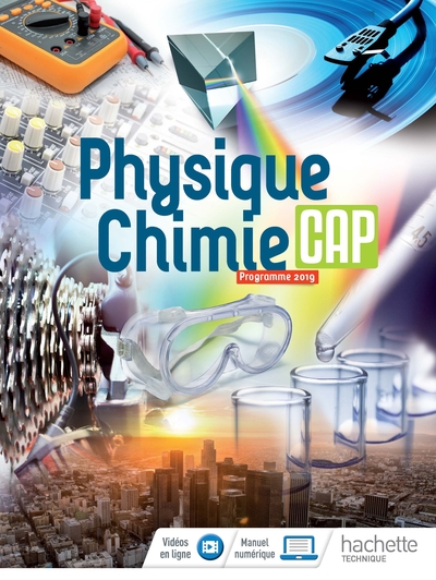 Physique-Chimie Cap - Livre Élève - Éd. 2019