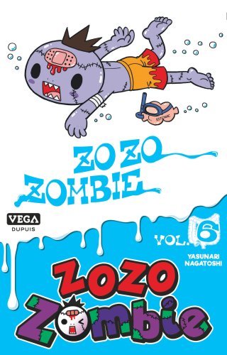 Zozo Zombie Volume 6