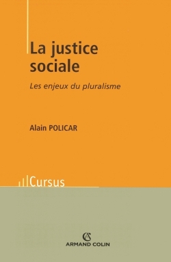 La Justice Sociale, Les Enjeux Du Pluralisme