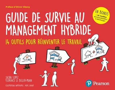 Guide de survie au management hybride - Florence Le Beller-Pann, Sacha Lopez