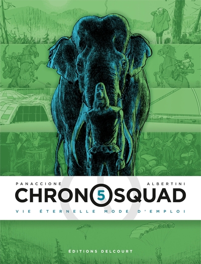 Chronosquad Volume 5 - Grégory Panaccione