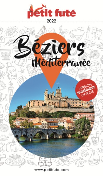 Guide Béziers Méditerranée 2022-2023 Petit Futé