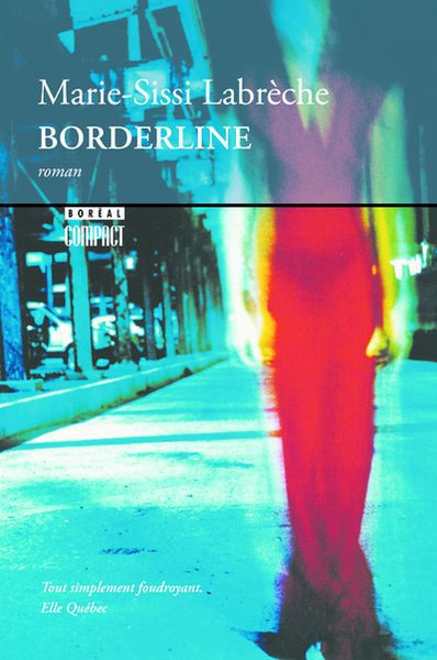 Borderline - Marie-Sissi Labrèche