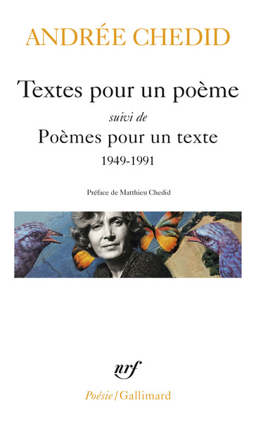 Textes Pour Un Poème; Suivi De Poèmes Pour Un Texte, 1949-1991, 1949-1991