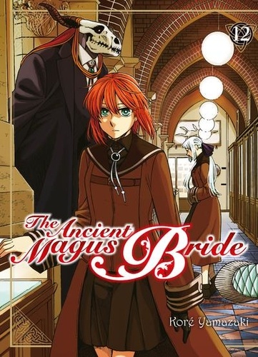 The Ancient Magus Bride Volume 12