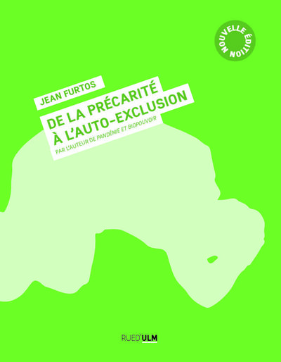 De la précarité à l'auto-exclusion