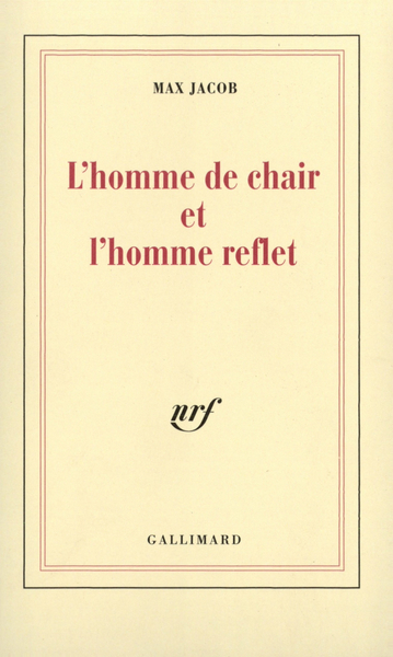 L'Homme de chair et l'homme reflet