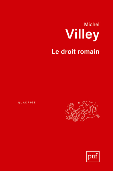 Le droit romain - Michel Villey