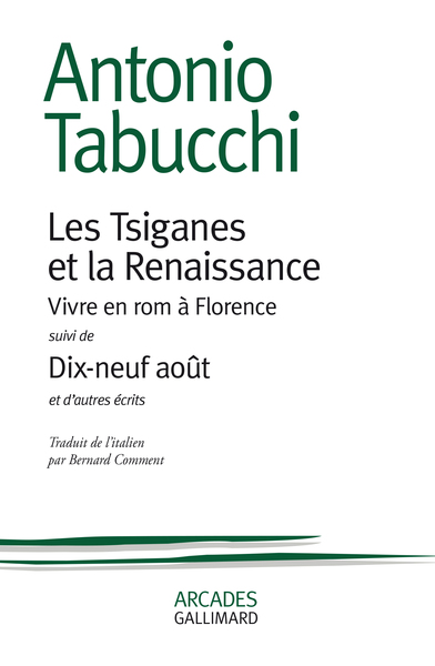 Les Tsiganes et la renaissance/Dix-neuf août