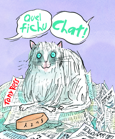 Quel fichu chat ! - Tony Ross