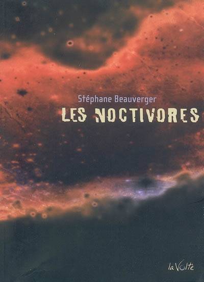 Les noctivores roman