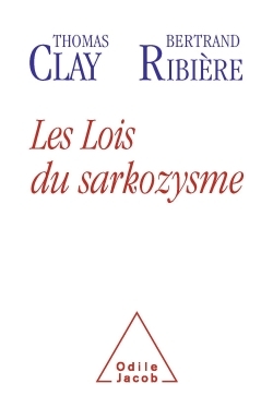 Les Lois du sarkozysme