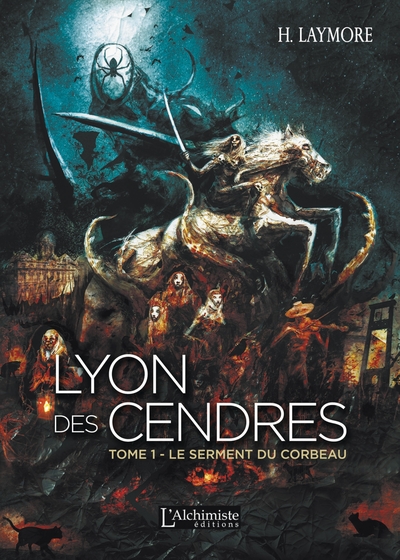 Lyon des Cendres Volume 1