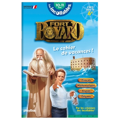 Cahier de vacances 2024 Fort Boyard - Les incollables - CM2 à 6e - 10/11 ans