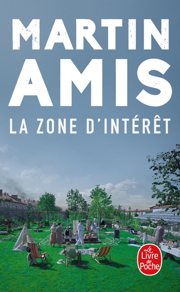 La Zone d'intérêt