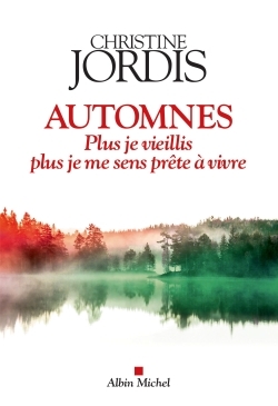 Automnes - Christine Jordis