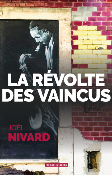 La révolte des vaincus