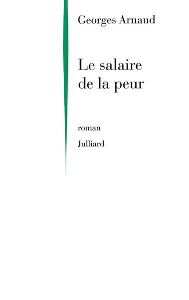 Le salaire de la peur - NE