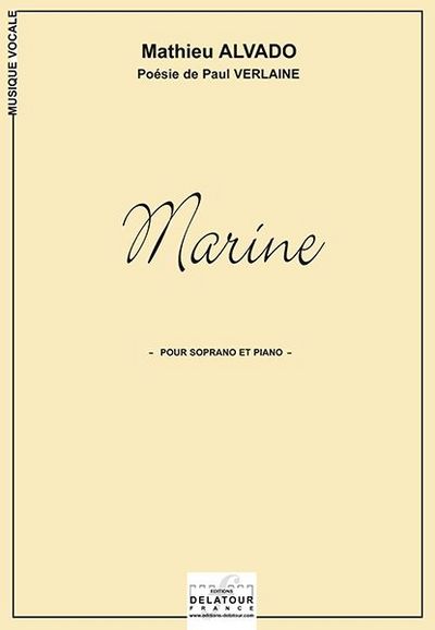 Marine Pour Soprano Et Piano