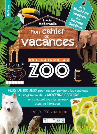 Mon cahier de vacances UNE SAISON AU ZOO MS-GS - Aurore Meyer