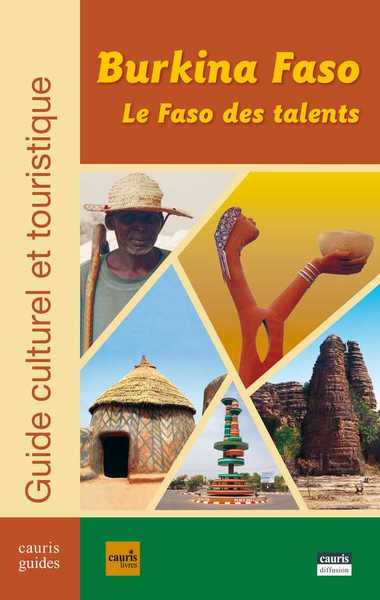 Burkina Faso, Le Faso Des Talents - Collectif