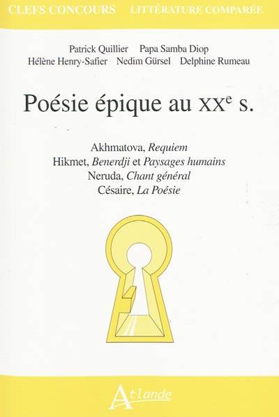 La poésie épique au XXe siècle