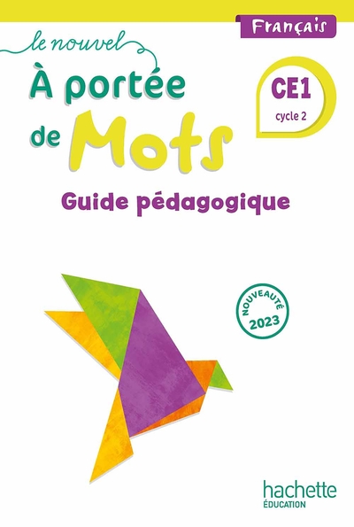 Le nouvel A portée de mots CE1 - Guide du fichier - Ed. 2023