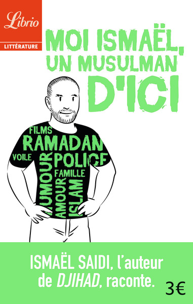 Moi Ismaël, un musulman d'ici