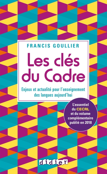 Les clés du Cadre - livre - Francis Goullier