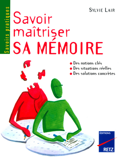 IAD - Savoir maîtriser sa mémoire