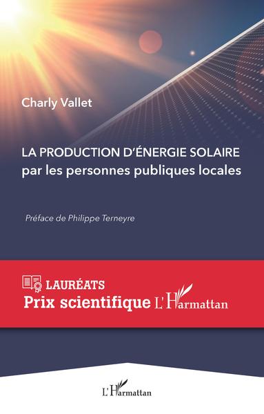 La production d'énergie solaire par les personnes publiques locales