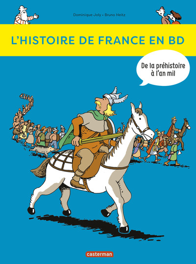 L'histoire de France en BD Volume 1