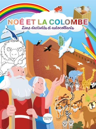 Livre d'activités Noé et la Colombe