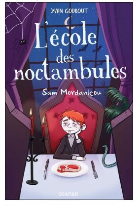 L'école des noctambules - Sam Mordanlcou