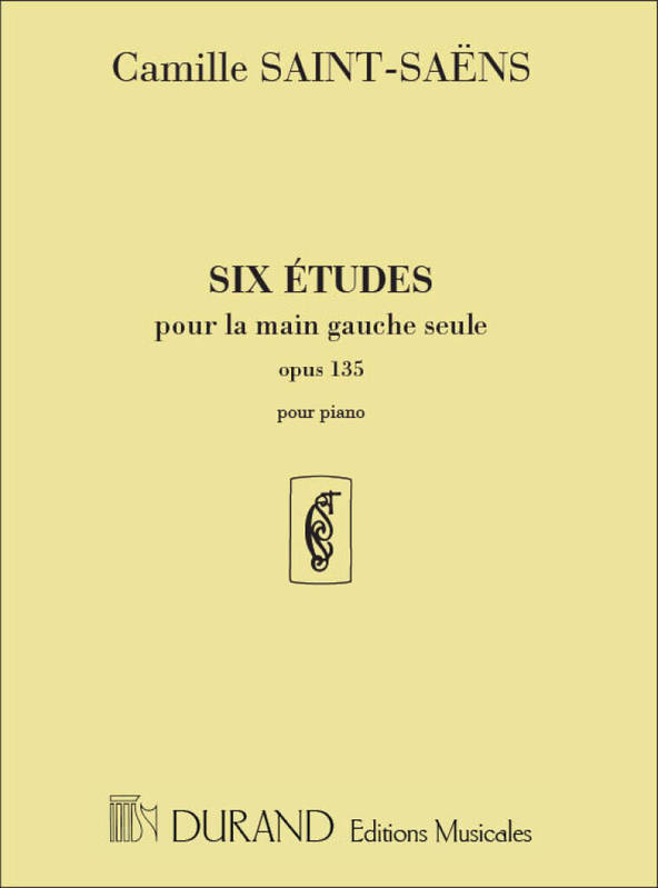 Six etudes Pour la main Gauche Seule opus 135 - Camille Saint-Saëns