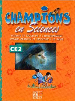 Champions en Sciences CE2 (Cameroun/Panaf) - Collectif