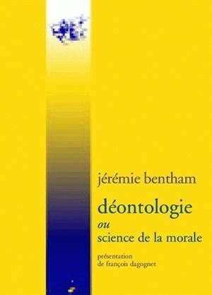 Déontologie - Jeremy Bentham